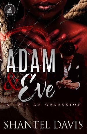 Adam & Eve · A Tale of Obsession