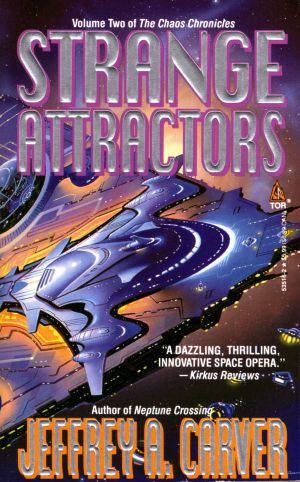 Strange Attractors · Book 2 of the Chaos Chronicles