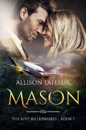 Mason · the Lost Billionaires, Book 1