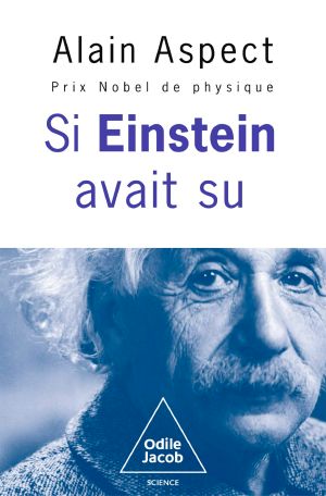 Si Einstein avait su
