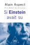 Si Einstein avait su
