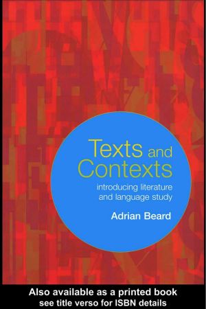 Texts and Contexts · Introducing literature and language study