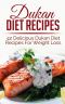 Dukan Diet Recipes 42 Delicious Dukan Diet Recipes for Weight Loss