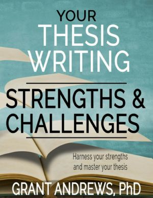 Your Thesis Writing Strengths and Challenges