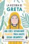 La historia de Greta