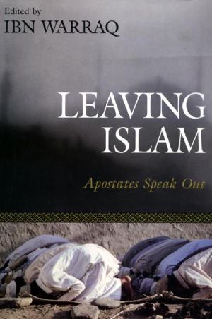 Leaving Islam · Apostates Speak Out