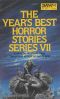 The Year's Best Horror Stories 7