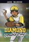 Diamond Double Play, Jake Maddox Sports Stories, Jake Maddox Sports Stories: Diamond Double Play