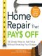 Home Repair That Pays Off