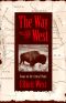 The Way to the West · Essays on the Central Plains