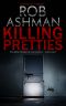 Killing Pretties