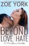 Beyond Love and Hate · Sexy Small Town Romance (Wardham Book 4)