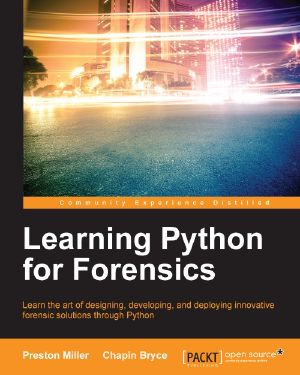Learning Python for Forensics