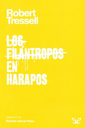 Los filántropos en harapos