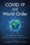 COVID-19 and World Order