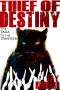 Thief of Destiny · The Collected Saga of the Panther