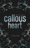 Callous Heart