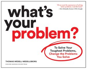 What's Your Problem?