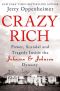 Crazy Rich · Inside the Johnson & Johnson Dynasty