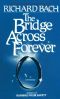 The Bridge Across Forever · A True Love Story