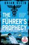 The Führer's Prophecy (The Reich Trilogy Book 2)