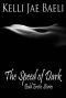 The Speed of Dark (Bold Erotic Stories)