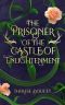 The Prisoner of the Castle of Enlightenment