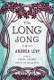 The Long Song · A Novel