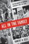 All in the Family · The Realignment of American Democracy Since the 1960s