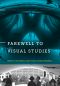 Farewell to Visual Studies