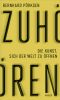 Zuhören · Die Kunst, sich der Welt zu öffnen
