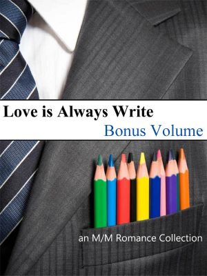 Love Is Always Write Anthology Bonus Volume