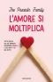 L’amore Si Moltiplica