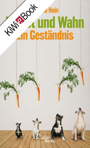 Wurst und Wahn · Ein Geständnis