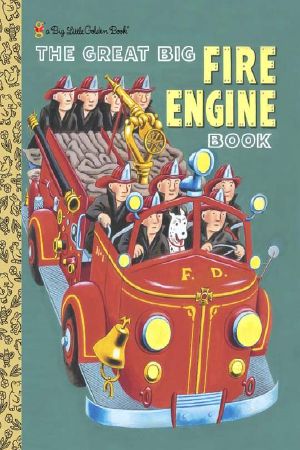 The Fire Engine Book (Little Golden Book)