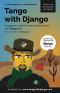 Tango With Django · A Beginner's Guide to Web Development With Python / Django 1.9
