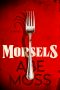 Morsels · A Novel