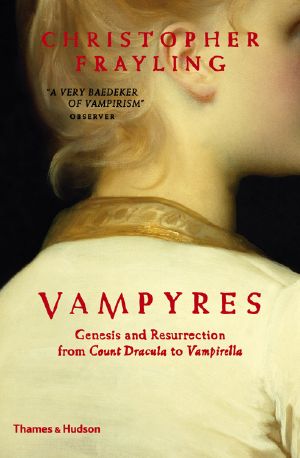 Vampyres · Genesis and Resurrection · From Count Dracula to Vampirella