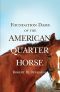 Foundation Dams of the American Quarter Horse