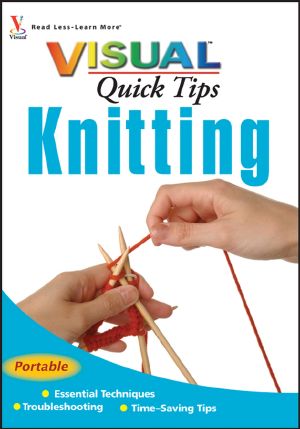 Knitting VISUAL Quick Tips