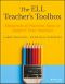 The ELL Teacher's Toolbox (The Teacher's Toolbox Series)