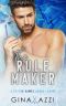 The Rule Maker: A Friends-to-Lovers Hockey Romance (Boston Hawks Hockey)