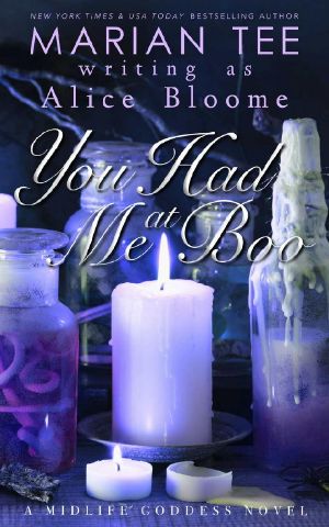 You Had Me At Boo · A Paranormal Women's Fiction Novel (The Midlife Goddess Book 2)