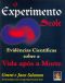 O Experimento Scole