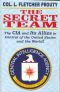 The Secret Team · The CIA and Its Allies in Control of the United States and the World