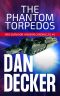 The Phantom Torpedos (Red Survivor Mission Chronicles Book 5)