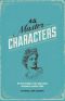 45 Master Characters, Revised Edition · Mythic Models for Creating Original Characters