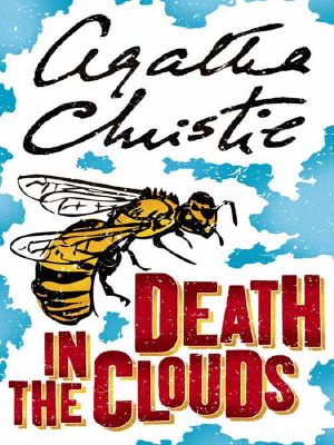 Death in the Clouds (Hercule Poirot Mysteries)