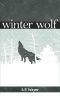 Winter Wolf · A Werewolf Romance on Snow (Axton and Leander)