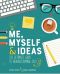 Me, Myself & Ideas